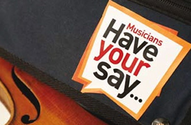 Musicians? Have Your Say ? Musicians Benevolent Fund